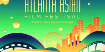 15th Atlanta Asian Film Festival to kick off with Premiere Night Gala