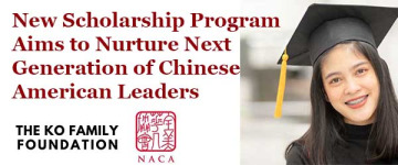 New Scholarship Program Aims to Nurture Next Generation of Chinese American Leaders